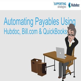 How to Automate Payables Using Hubd...