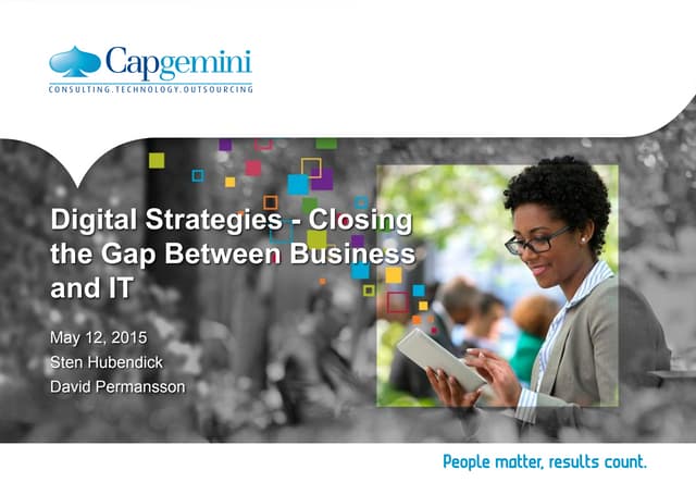 Digital Strategies - Closing the Gap Between Business and IT
