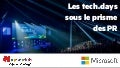 [HUBFORUM Paris] Live et Web, les Techdays sous le prisme des Public Relations - Dominique Danae & Cécilé Granat (Microsoft & HopScotch)
