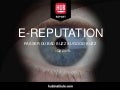 Les clés de l'E-Reputation en 2014 [HUB Report]