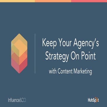 The Secrets To Agency Content Marketing Success 