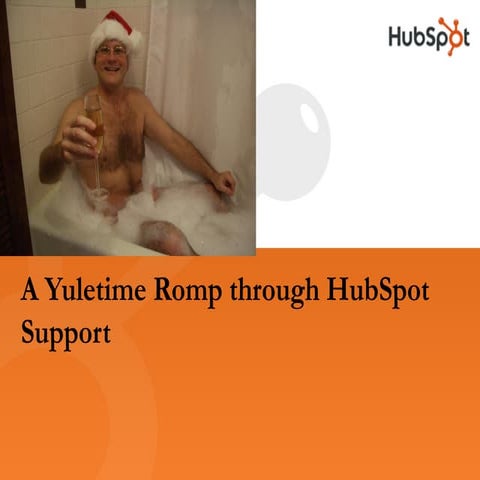 A Yuletime Romp through HubSpot Support