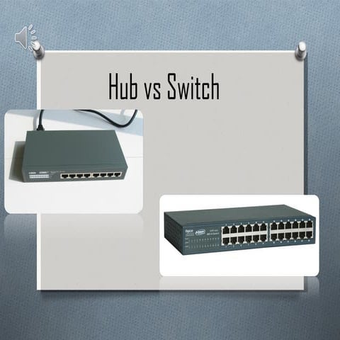 Hub vs switch97