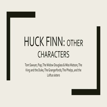 Huck finn   other characters