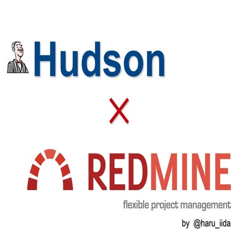 Hudson × Redmine