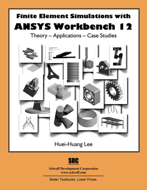 Finite Element Simulations with ANSYS Workbench 2012