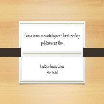 Huerto escolar   comunicacion