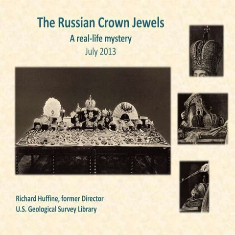 Russian Crown Jewels: A real-life mystery
