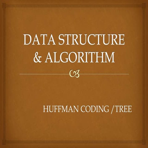 Huffman Coding | PPTX