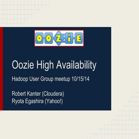 October 2014 HUG : Oozie HA