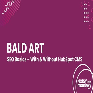 Bristol HubSpot User Group - SEP Basics