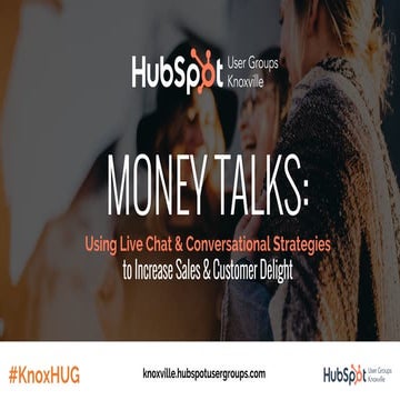 Money Talks: Using Live Chat & Conversational Strategies to Increase Sales & ...