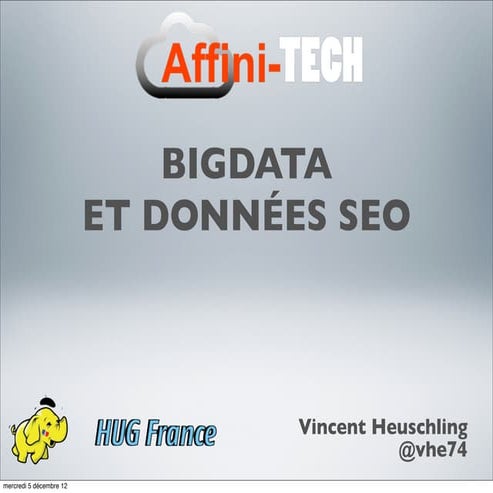 Big Data et SEO, par Vincent Heuschling