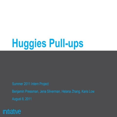 Huggies pull ups-presentation_final2