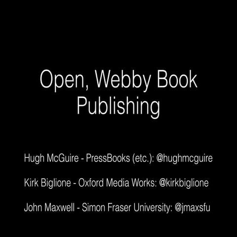 Open, Webby Book Publishing