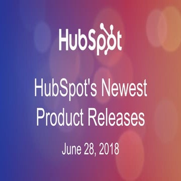 Cleveland HUG: HubSpot's Newest Product Releases 