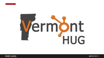 Vermont HubSpot User Group INBOUND '15 Recap
