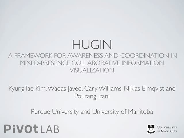 Hugin: A Framework for Awareness and Coordination in Mixed-Presence Collabora...