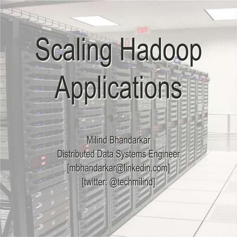 March 2011 HUG: Scaling Hadoop