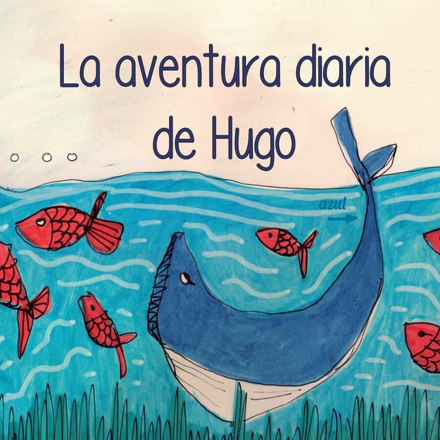 La aventura diaria de Hugo | PDF