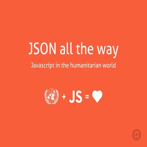 JSON all the way