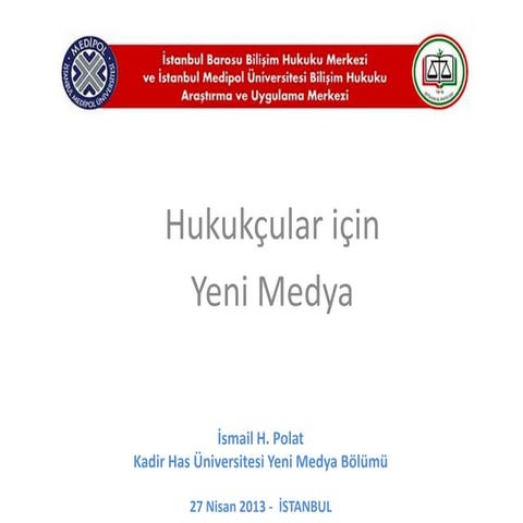 Hukukçular için yeni medya