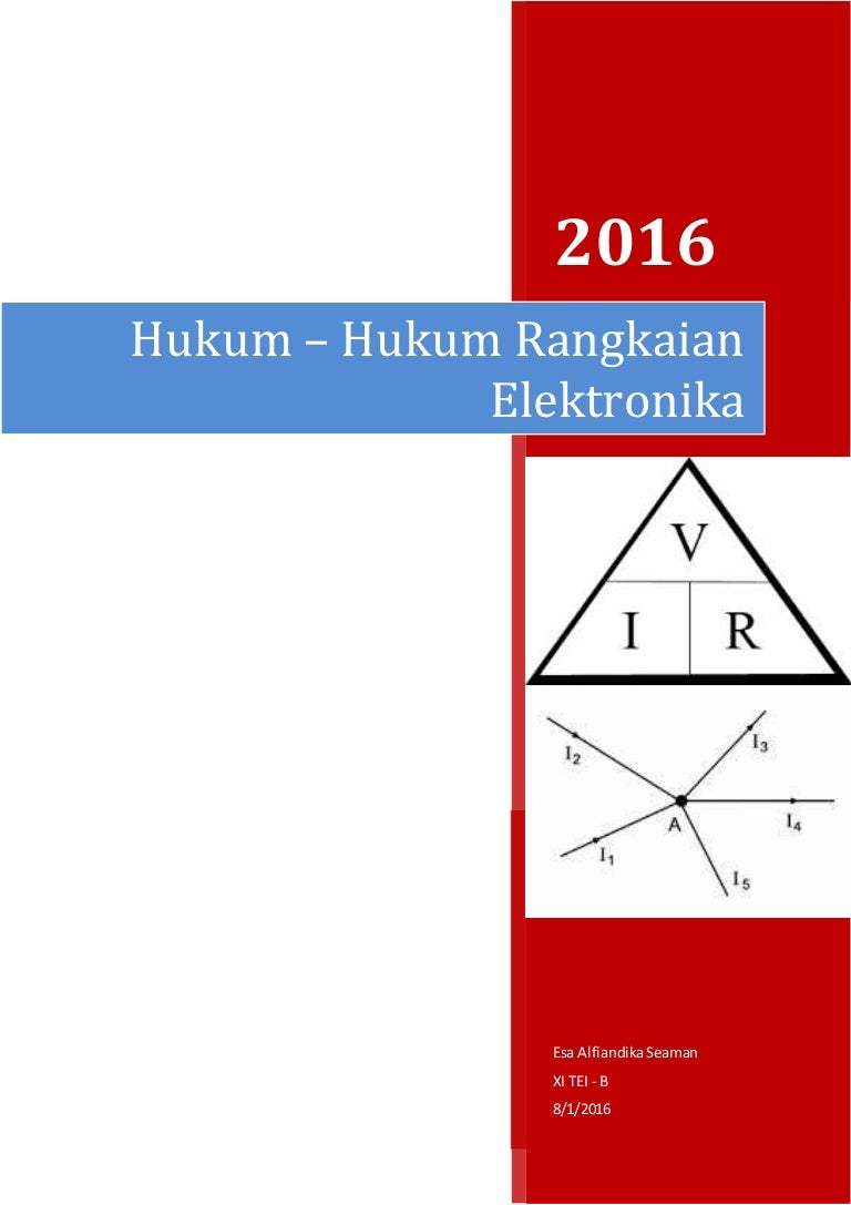 Hukum Hukum Rangkaian Elekronika