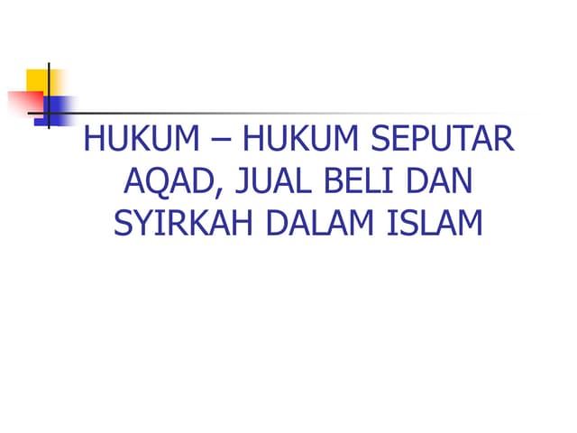 Hukum akad dan jualbeli