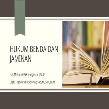 Overview of Property Law: Ownership and Possession Rights in Indonesian ...