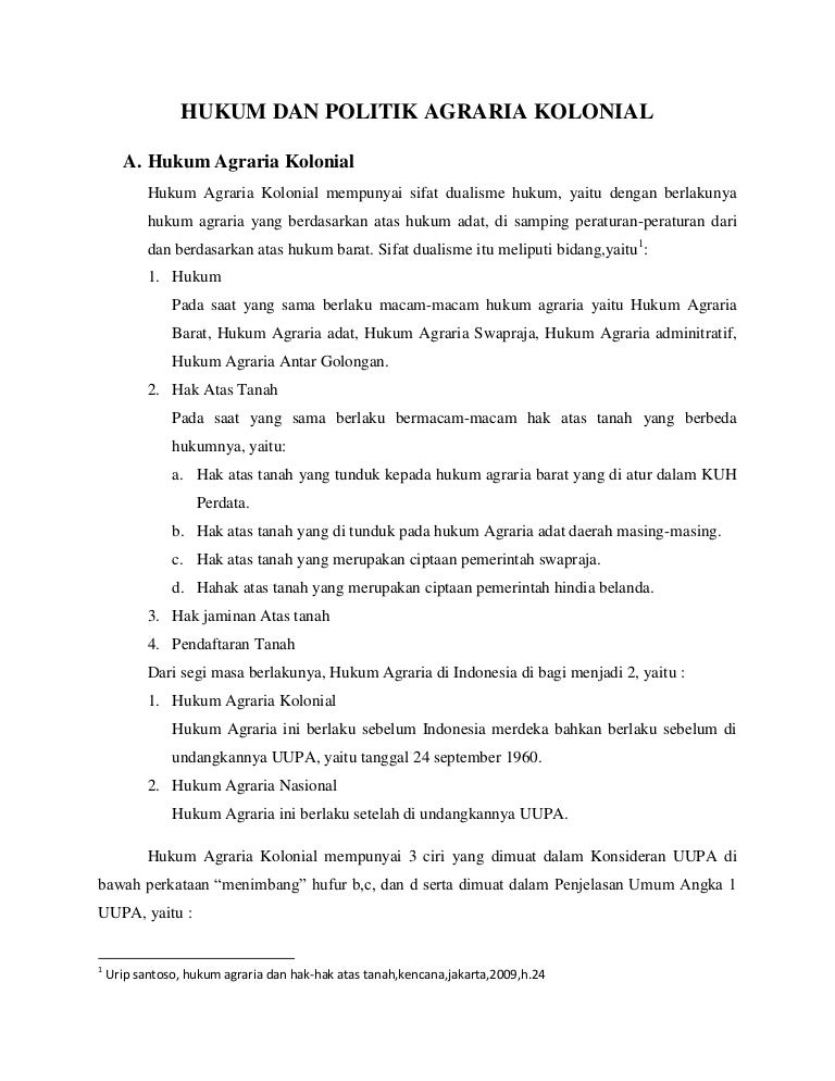 Hukum Dan Politik Agraria Kolonial