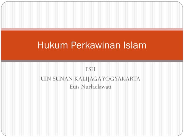 Hukum perkawinan islam euis n