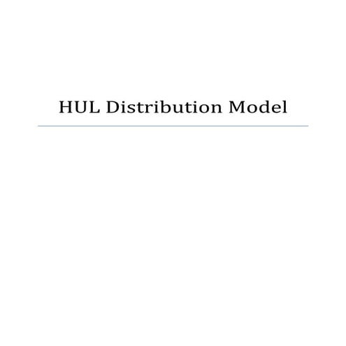 HUL Distribution Model