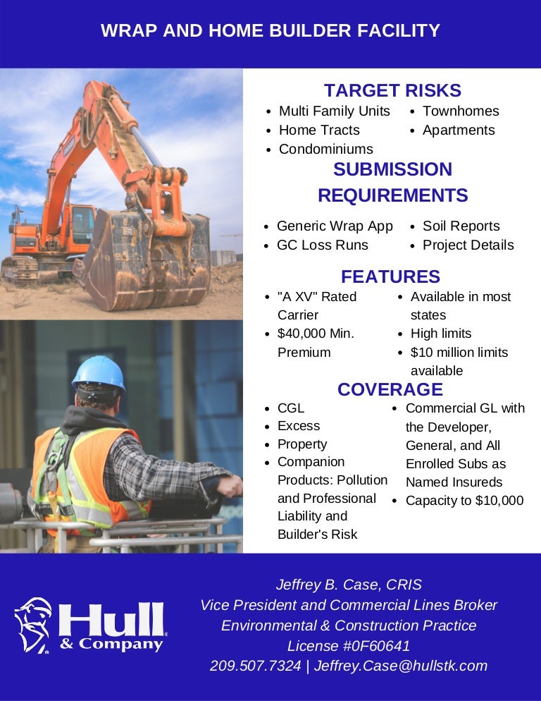 Wrap (OCIP & CCIP ) Insurance programs from Hull & Company Wrap (OCIP & CCIP ) Insurance programs from Hull & Company