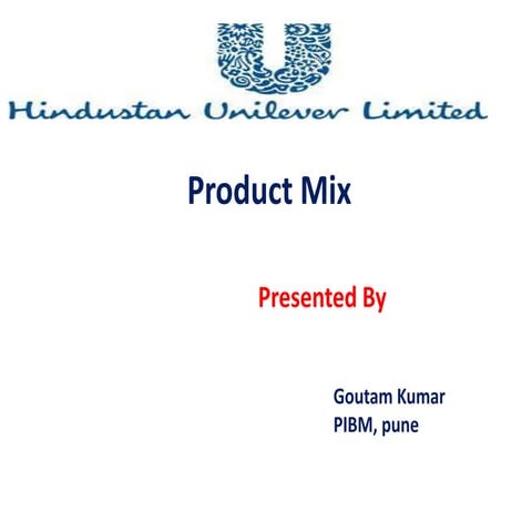 Hul product mix