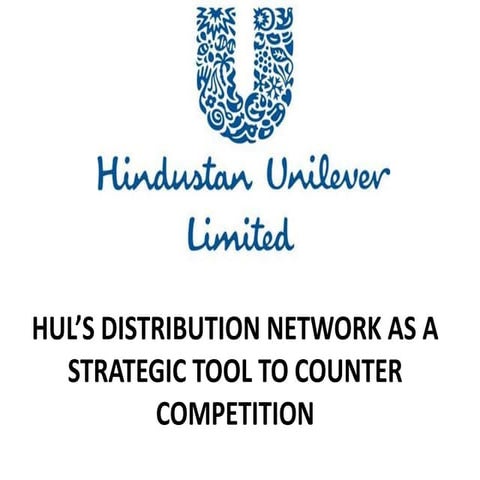 Hul’s distribution network as a strategic tool