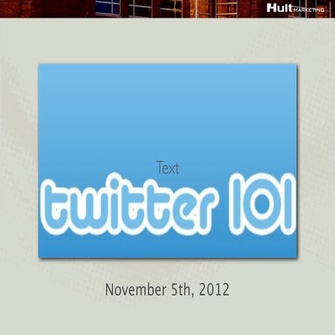Twitter 101
