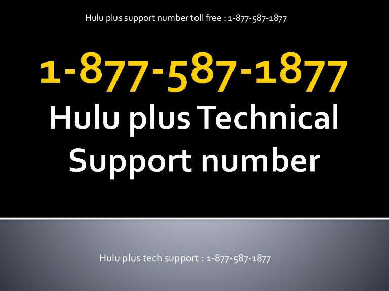 Hulu plus technical support number 18775871877 Hulu plus custome…