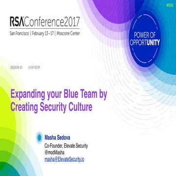 Expanding your Blue Team by  Creating Security Culture