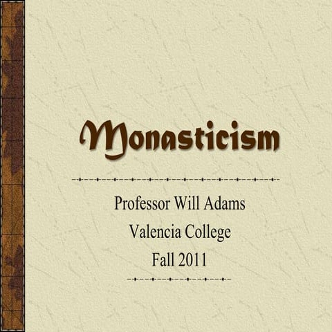 Hum1020 1030 monasticism