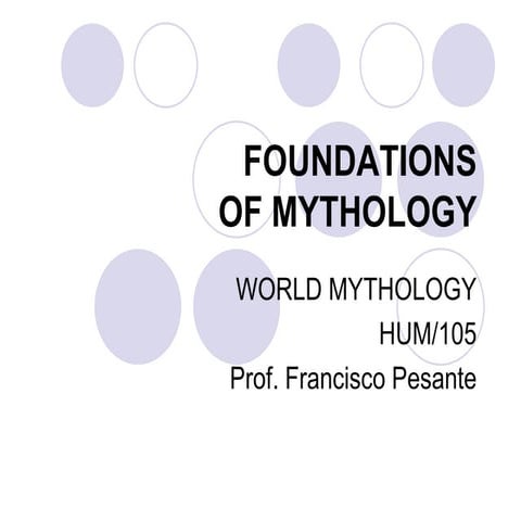 Foundations of Mythology