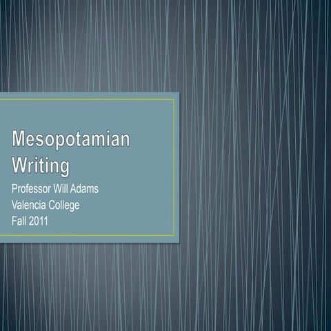 Hum2220 1330 mesopotamian writing