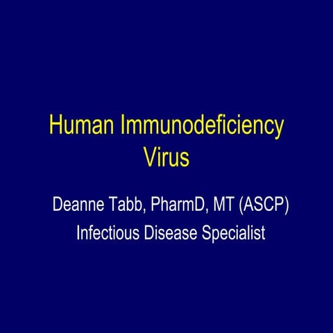 Human Immunodeficiency Virus Presentation