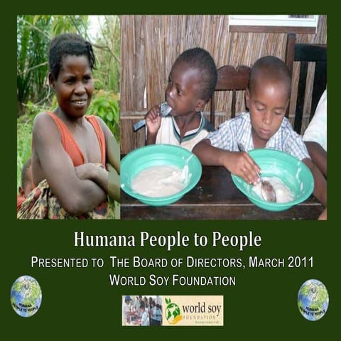 Humana people to people World soy Foundation