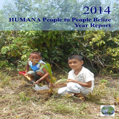 Humana people to people belize year report 2014