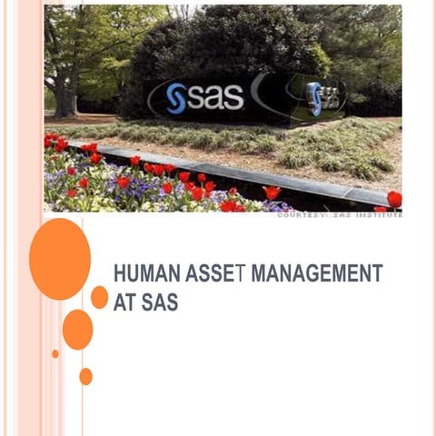 Human Asset Management At Sas
