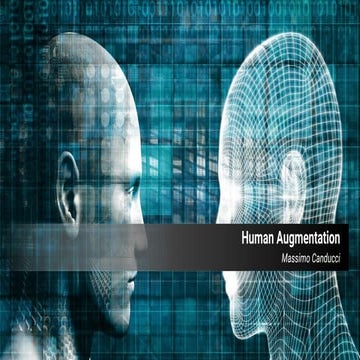 Human Augmentation