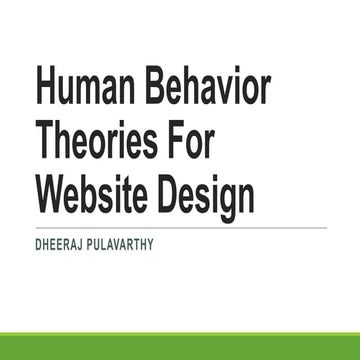 Human behavior theories For website design | PPTX