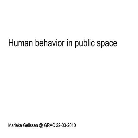 Human Behaviour In Public Space2