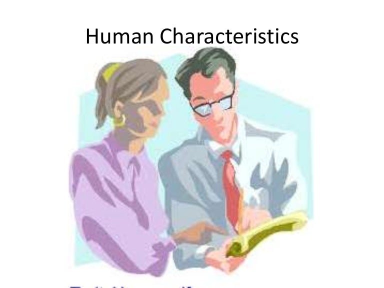 Human characteristics