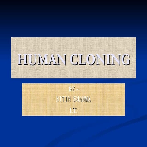 Human Cloning